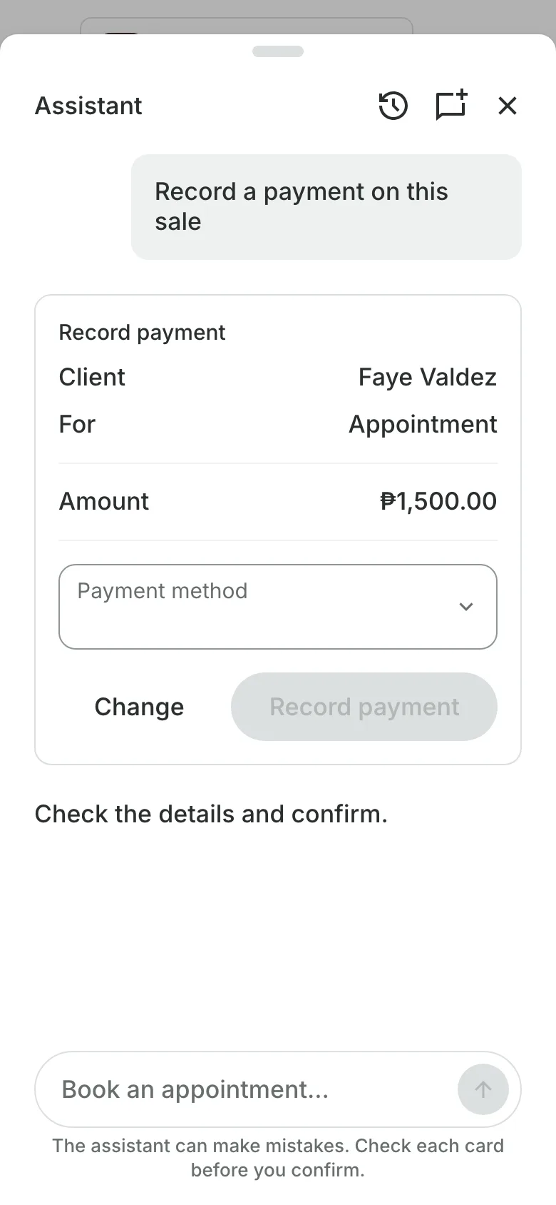 The assistant on a phone: a card to record a payment, with the client, the amount and Record payment