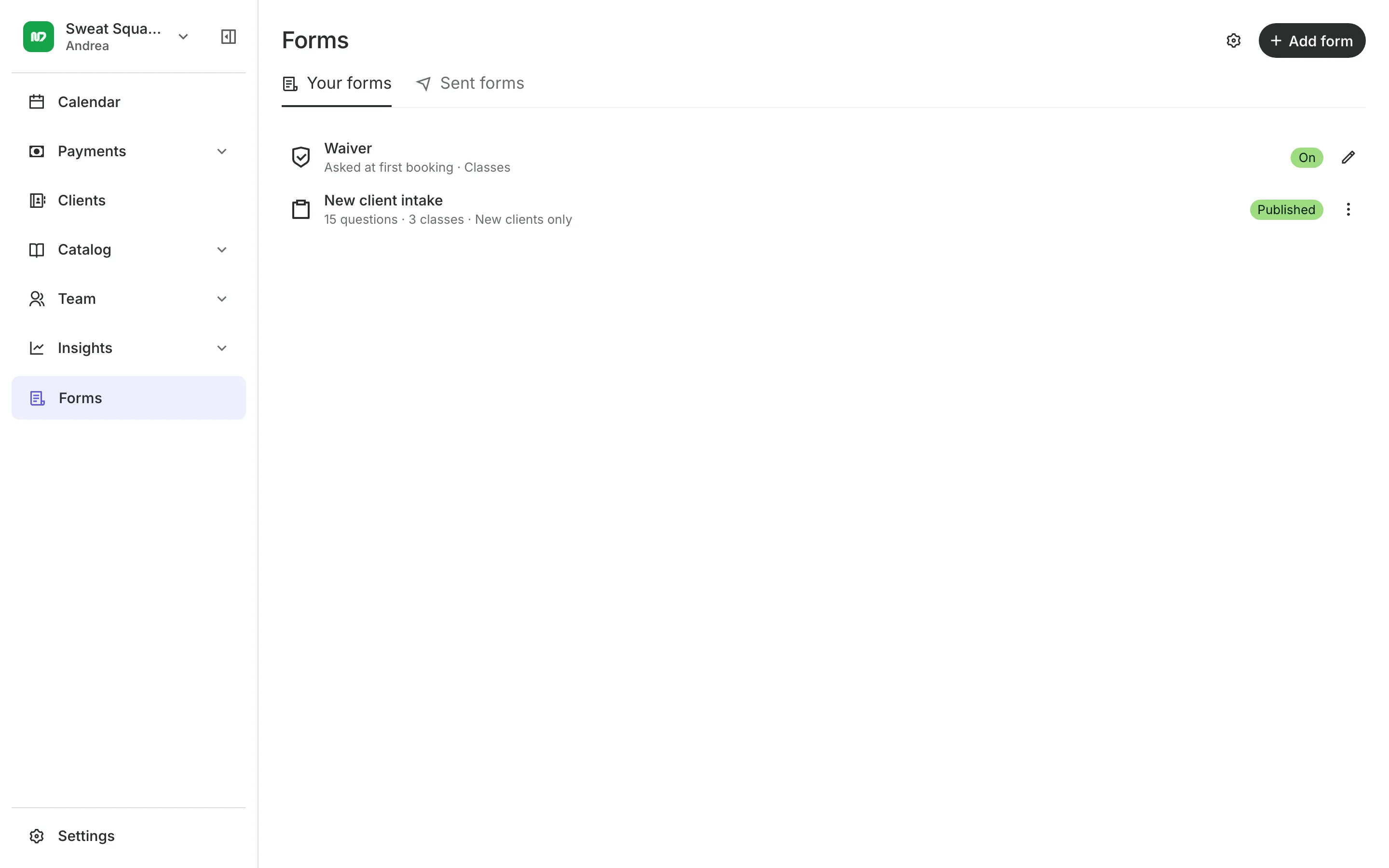 Intake forms and the waiver clients fill in