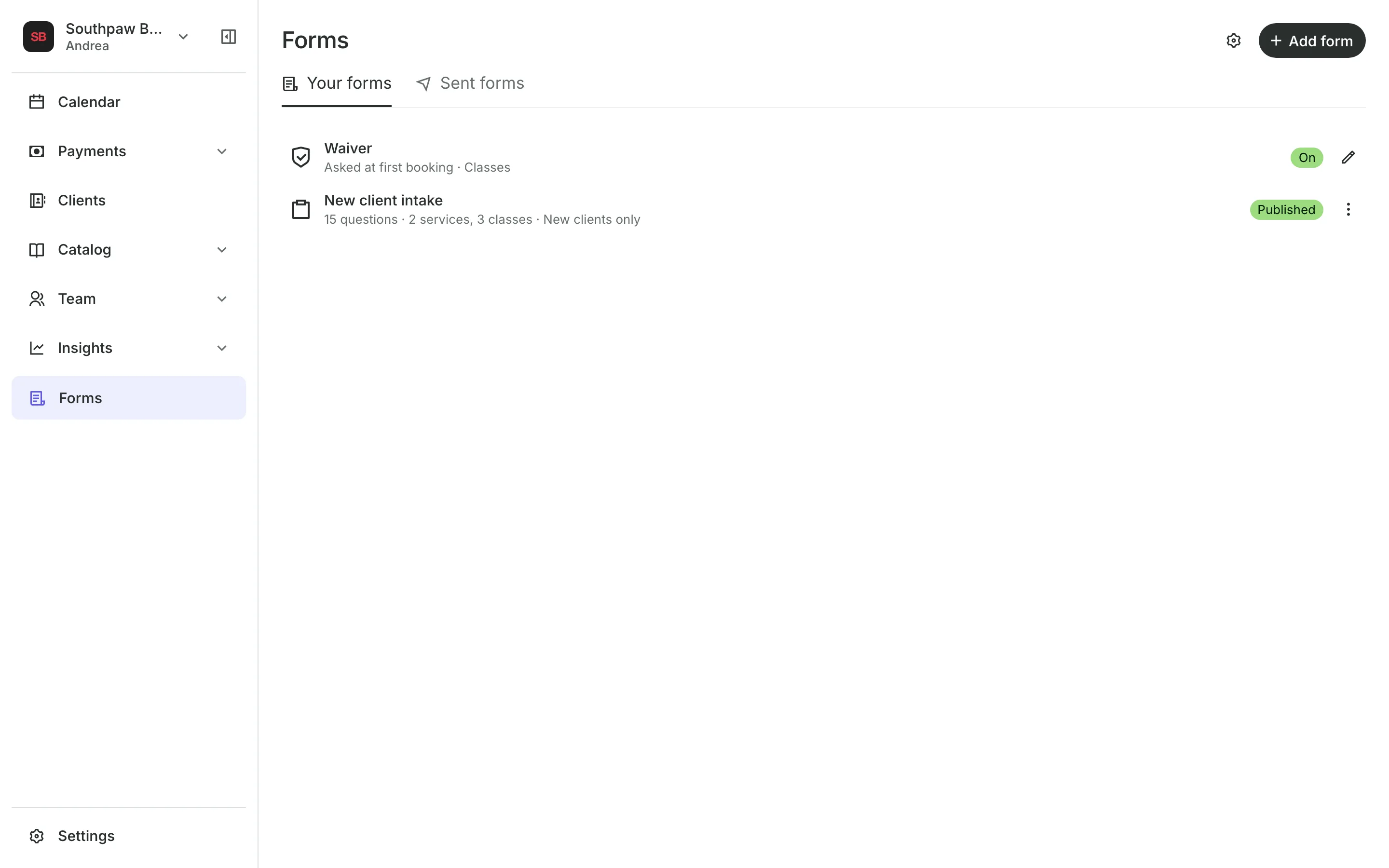 Intake forms and the waiver clients fill in