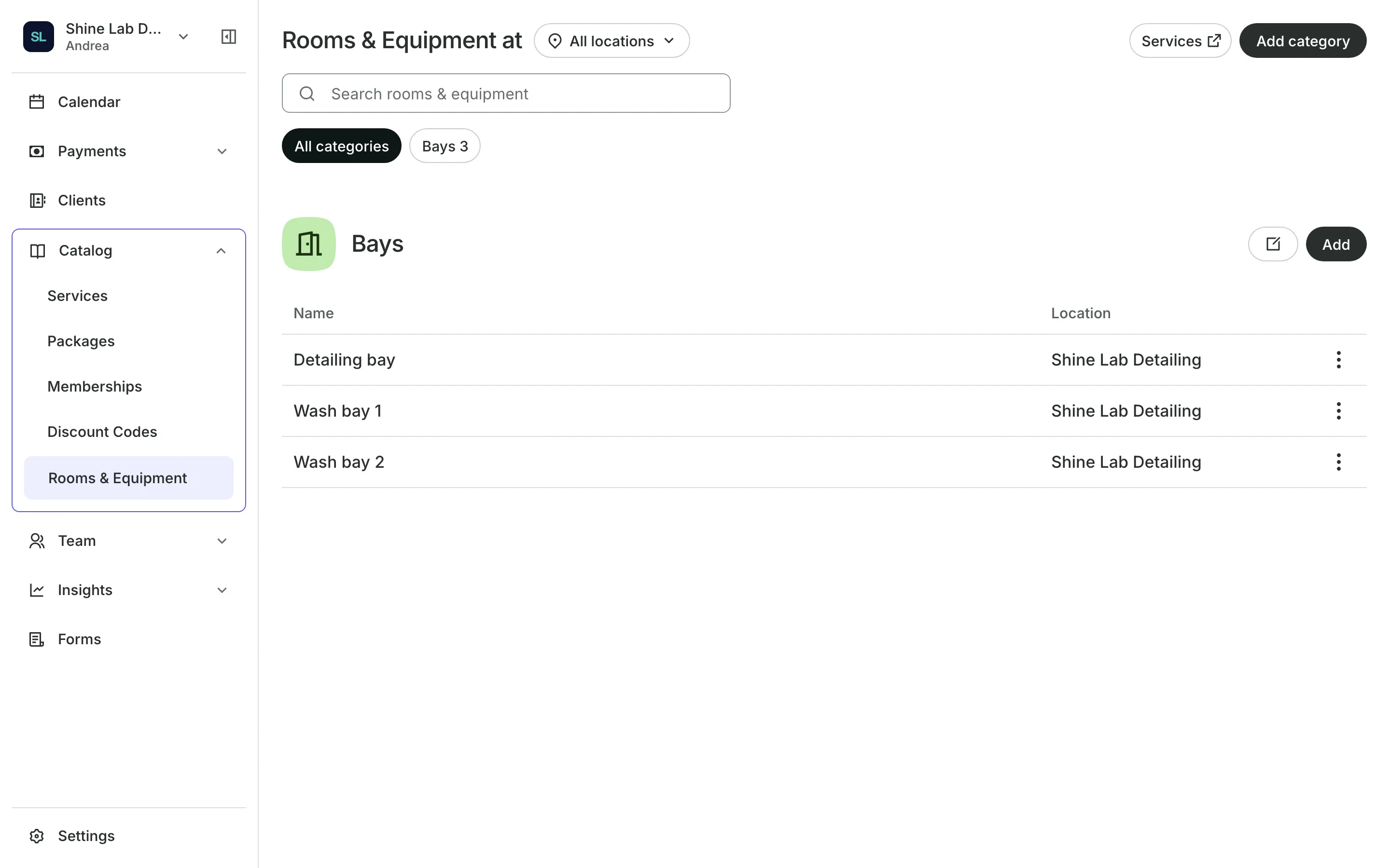 Rooms and equipment that services need