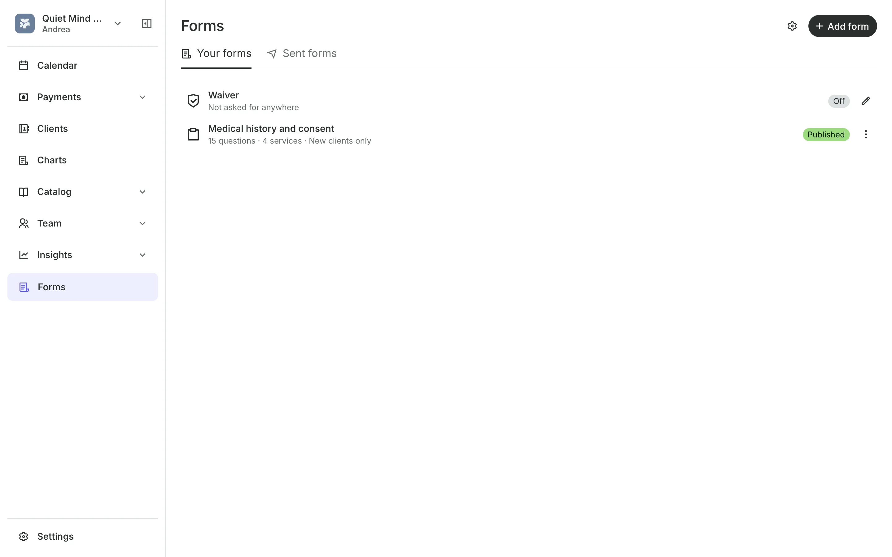 Intake forms and the waiver clients fill in
