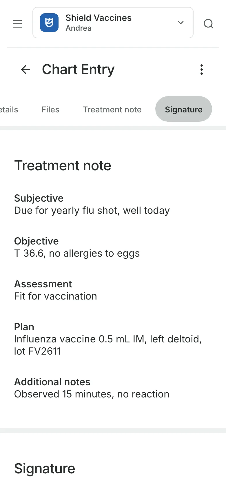 A signed chart entry on a phone: the treatment note, section by section