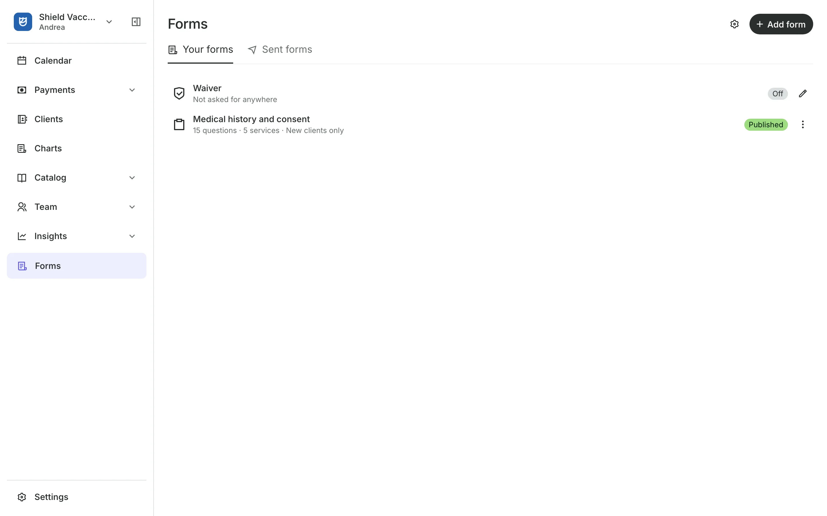 Intake forms and the waiver clients fill in